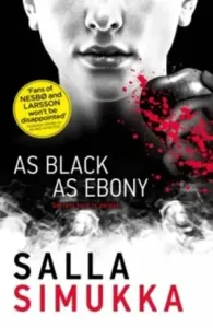 As Black as Ebony (Simukka Salla)(Paperback / softback)