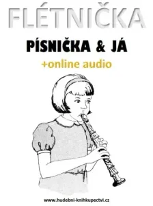 Flétnička, písnička & já (+online audio) - Zdeněk Šotola - e-kniha