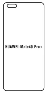 Hydrogel - ochranná fólie - Huawei Mate 40 Pro+ (case friendly)