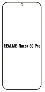 Hydrogel - ochranná fólie - Realme Narzo 60 Pro 5G (case friendly)