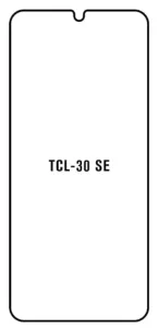 Hydrogel - ochranná fólie - TCL 30 SE/30E