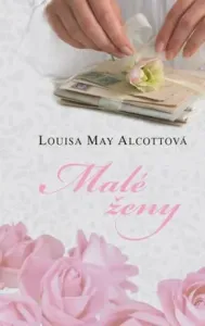 Malé ženy - Louisa May Alcottová #2939048