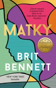 Matky - Brit Bennett - e-kniha