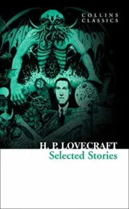 Selected Stories - Howard P. Lovecraft