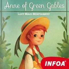 Anne of Green Gables - Lucy Maud Montgomeryová - audiokniha