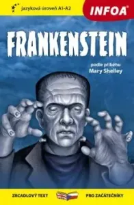 Frankenstein (A1-A2) - Mary W. Shelley