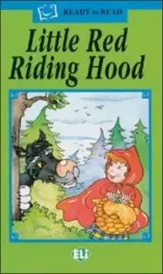 ELI - A - Ready to Read Green - Little Red Riding Hood + CD