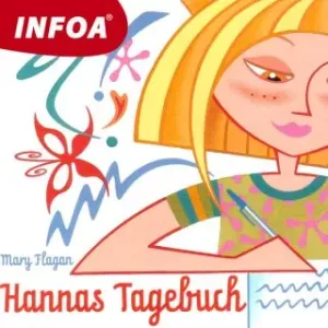 Hannas Tagebuch - Mary Flaganová - audiokniha