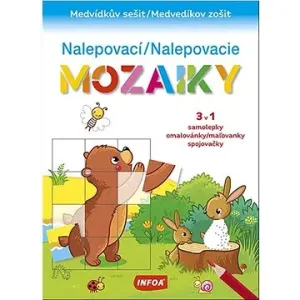 Nalepovací mozaiky/Nalepovacie mozaiky - Medvídkův sešit/Medvedíkov zošit (CZ/SK vydanie)