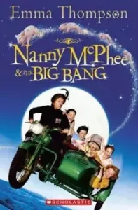 Nanny McPhee & the Big Bang + CD - Thompson Emma