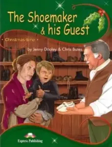 Storytime 3 Shoemaker and his Guest - PB - Jenny Dooley, Chris Bates