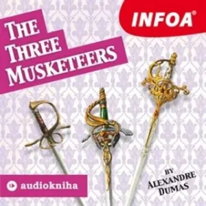 The Three Musketeers - Alexandre Dumas - audiokniha