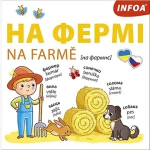 Na farmě Ukrajinsko-české leporelo