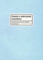 Písemná a elektronická kommunikace 1 - Stanislava Štiková