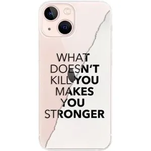 iSaprio Makes You Stronger pro iPhone 13 mini