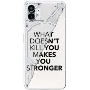 iSaprio Makes You Stronger pro Nothing Phone 1