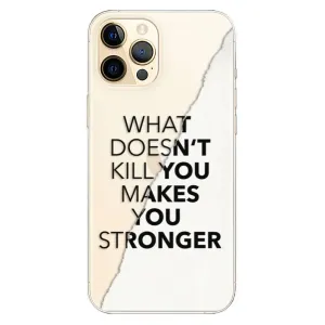 Odolné silikonové pouzdro iSaprio - Makes You Stronger - iPhone 12 Pro Max