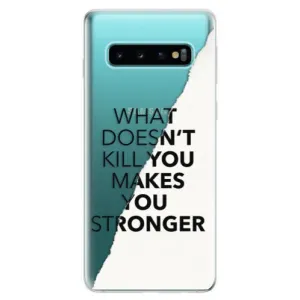 Odolné silikonové pouzdro iSaprio - Makes You Stronger - Samsung Galaxy S10