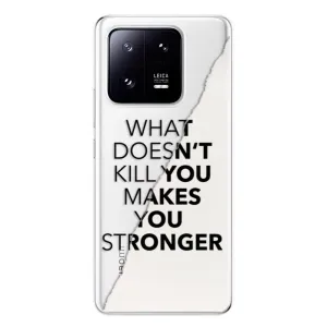 Odolné silikonové pouzdro iSaprio - Makes You Stronger - Xiaomi 13 Pro
