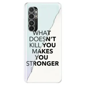Odolné silikonové pouzdro iSaprio - Makes You Stronger - Xiaomi Mi Note 10 Lite