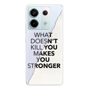 Odolné silikonové pouzdro iSaprio - Makes You Stronger - Xiaomi Redmi Note 13 Pro 5G / Poco X6 5G