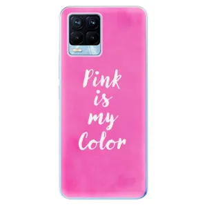 Odolné silikonové pouzdro iSaprio - Pink is my color - Realme 8 / 8 Pro