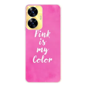 Odolné silikonové pouzdro iSaprio - Pink is my color - Realme C55
