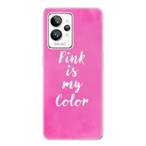Odolné silikonové pouzdro iSaprio - Pink is my color - Realme GT 2 Pro