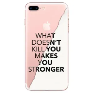 Plastové pouzdro iSaprio - Makes You Stronger - iPhone 7 Plus