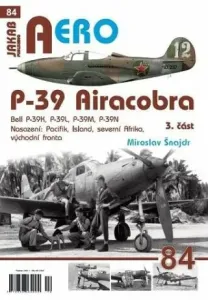P-39 Airacobra, Bell P-39K, P-39L, P-39M, P-39N, 3. část - Miroslav Šnajdr