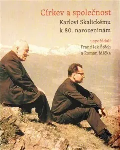 Církev a společnost - František Štěch, Roman Míčka