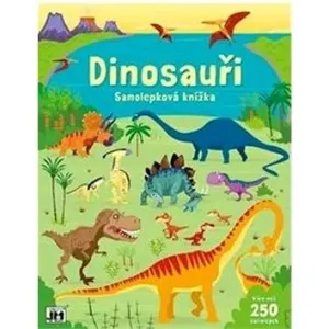 Samolepková knížka Dinosauři: Více než 250 samolek