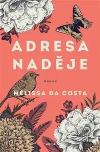 Adresa Naděje - Mélissa Da Costa