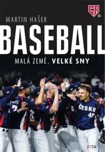 Baseball - Malá země, velké sny - Martin Hašek