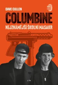 Columbine - Dave Cullen - e-kniha