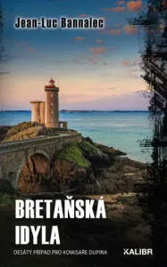 Bretaňská idyla - Jean-Luc Bannalec - e-kniha