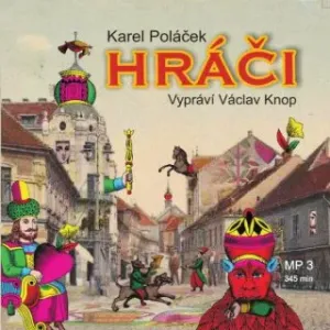 Hráči - Karel Poláček - audiokniha