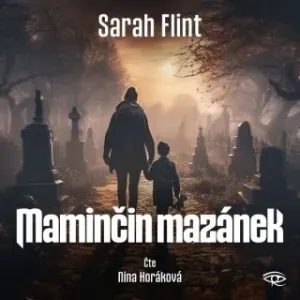 Maminčin mazánek - Sarah Flint - audiokniha