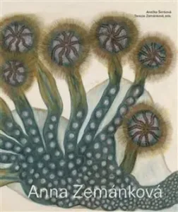 Anna Zemánková - Terezie Zemánková, Anežka Šimková