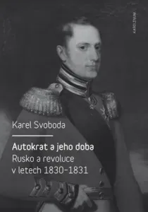 Autokrat a jeho doba - Karel Svoboda - e-kniha