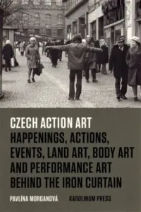 Czech Action Art (anglicky) - Pavlína Morganová