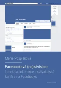 Facebooková (ne)závislost - Marie Pospíšilová - e-kniha