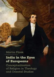India in the Eyes of Europeans - Martin Fárek - e-kniha