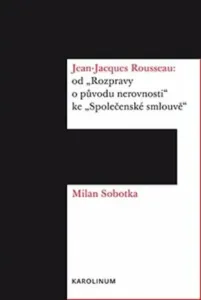 Jean Jacques Rousseau - Milan Sobotka