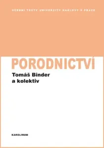 Porodnictví - Tomáš Binder - e-kniha