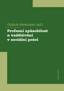 Profesní způsobilost a vzdělávání v sociální práci - Oldřich Matoušek - e-kniha