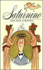 Saturnino - Adolf Born, Antonín Jirotka