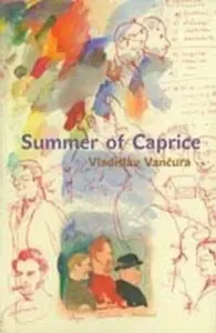 Summer of Caprice - Jiří Grus, Vladislav Vančura