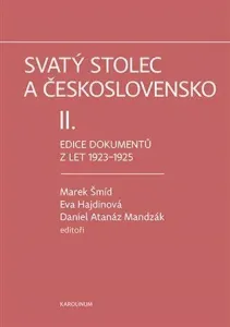 Svatý stolec a Československo II. - Eva Hajdinová, Marek Šmíd, Daniel Atanáz Madzák