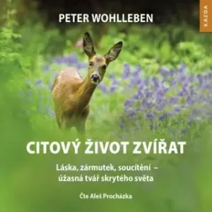 Citový život zvířat - Peter Wohlleben - audiokniha